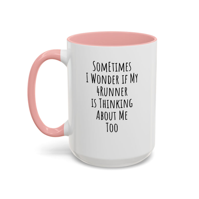 4Runner Funny Owner Coffee Mug Gift