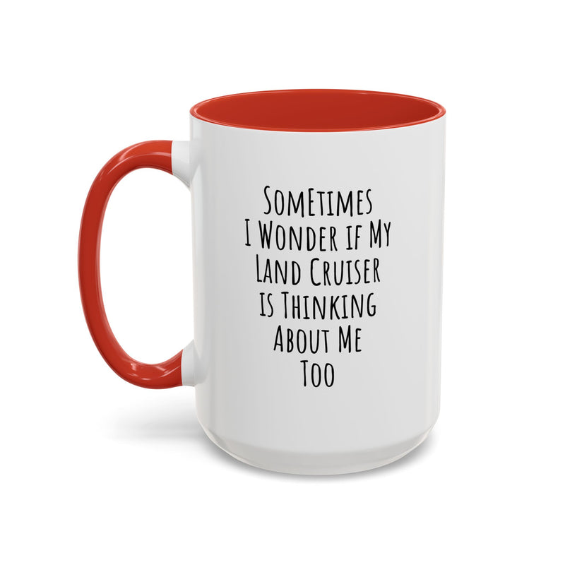 Land Cruiser Funny Owner Coffee Mug Gift