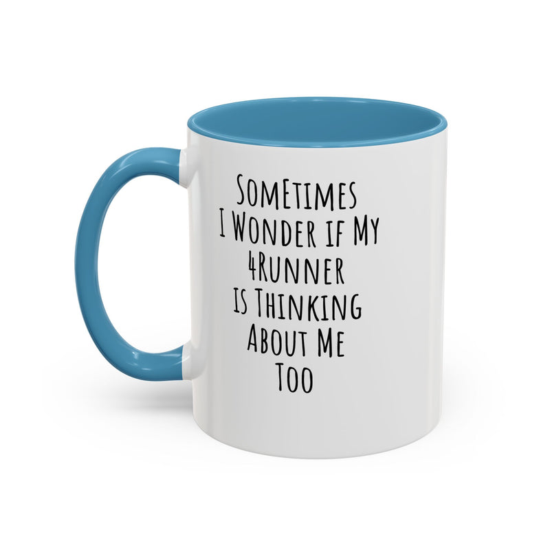 4Runner Funny Owner Coffee Mug Gift