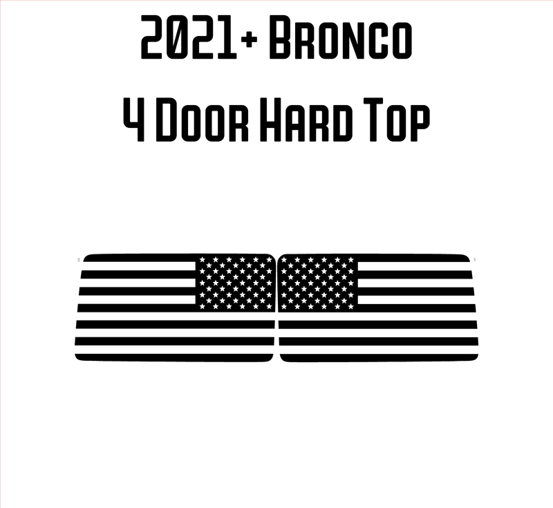 American Flag Rear Window Overlays - 2021+ Bronco 4 Door