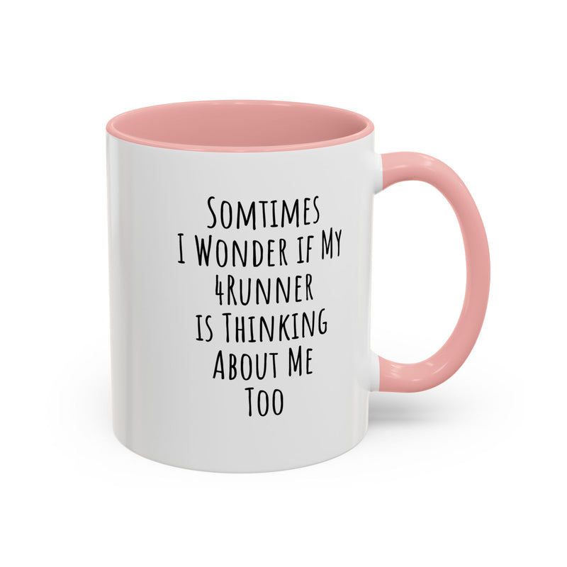 4Runner Funny Owner Coffee Mug Gift