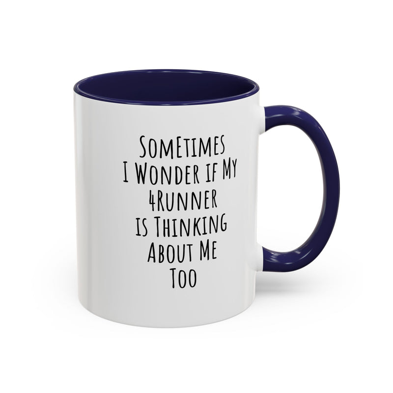 4Runner Funny Owner Coffee Mug Gift