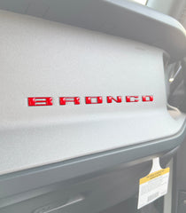 BRONCO Dash Letter Inserts - 2021+ Bronco
