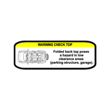 Soft Top Warning Labels - 2021+ Bronco - StickerFab